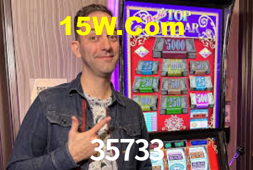35733 Bet